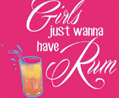 Girls Just Wanna Have Rum - Short Sleeve Tee